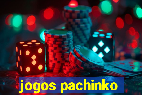 jogos pachinko